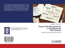 Project Risk Management: A Handbook for Risk Analysis