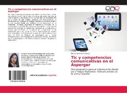 Tic y competencias comunicativas en el Asperger