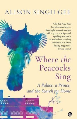 Where the Peacocks Sing