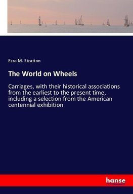 The World on Wheels