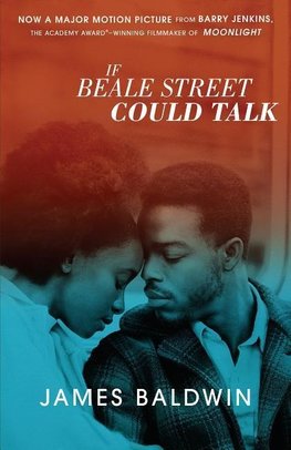 If Beale Street Could Talk (Movie Tie-In)