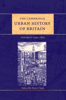 The Cambridge Urban History of Britain