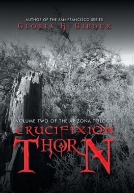 Crucifixion Thorn