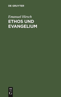 Ethos und Evangelium