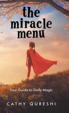 The Miracle Menu