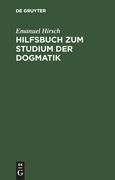 Hilfsbuch zum Studium der Dogmatik