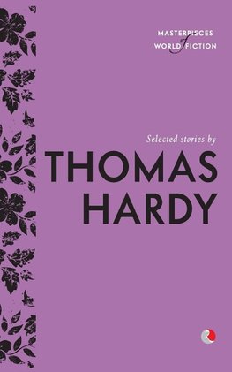 Selected Stories By Thomas Hardy