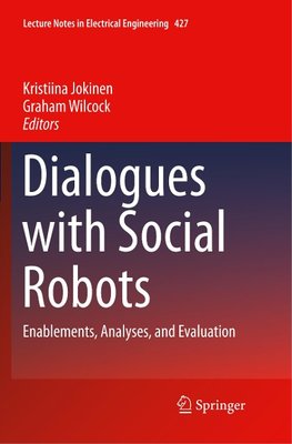 Dialogues with Social Robots