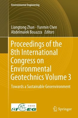 Proceedings of the 8th International Congress on Environmental Geotechnics Volume 3