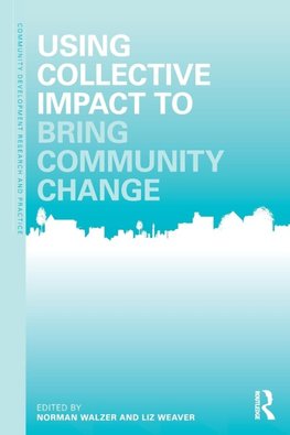 Using Collective Impact to Bring Community Change