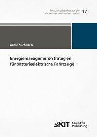 Energiemanagement-Strategien für batterieelektrische Fahrzeuge