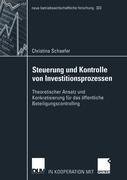 Steuerung und Kontrolle von Investitionsprozessen