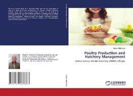 Poultry Production and Hachery Managment