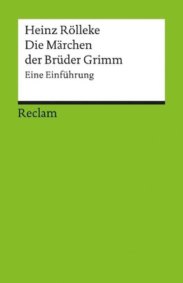 Die Märchen der Brüder Grimm