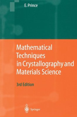 Mathematical Techniques in Crystallography and Materials Science