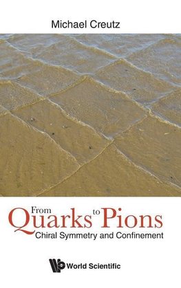 From Quarks to Pions: Chiral Symmetry And Confinement