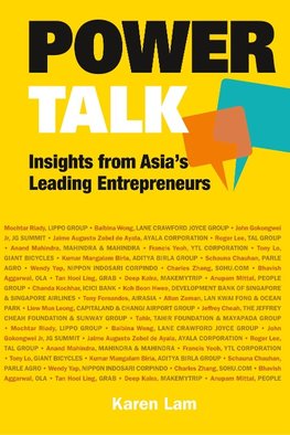 Lam, S: Power Talk: Insights From Asia's Leading Entrepreneu