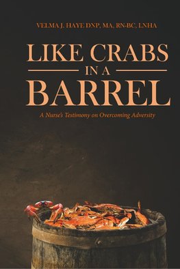 Like Crabs in a Barrel