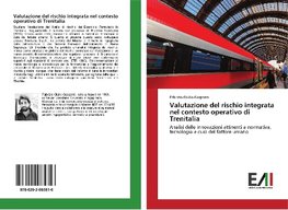 Valutazione del rischio integrata nel contesto operativo di Trenitalia