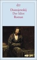 Der Idiot. (Dünndruck)