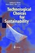 Technological Choices for Sustainability