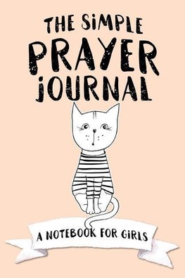 The Simple Prayer Journal