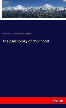 The psychology of childhood