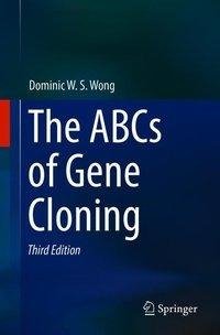 The ABCs of Gene Cloning