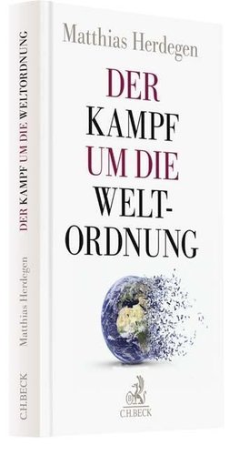 Der Kampf um die Weltordnung