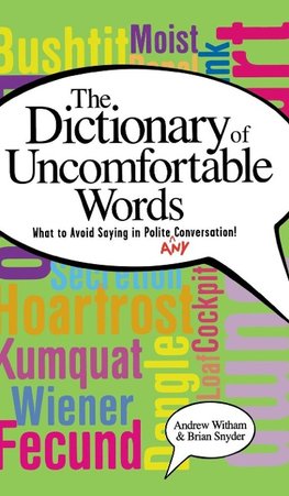 A Dictionary of Uncomfortable Words