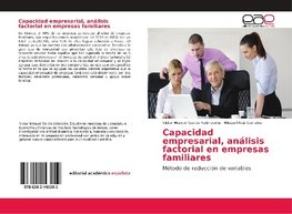 Capacidad empresarial, análisis factorial en empresas familiares