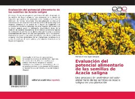 Evaluación del potencial alimentario de las semillas de Acacia saligna