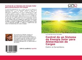 Control de un Sistema de Energía Solar para Alimentación de Cargas