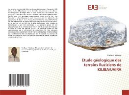 Etude géologique des terrains Ruziziens de KILIBA/UVIRA