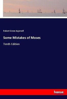 Some Mistakes of Moses