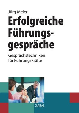 Erfolgreiche Führungsgespräche