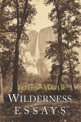 Wilderness Essays