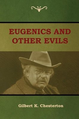 Eugenics and Other Evils