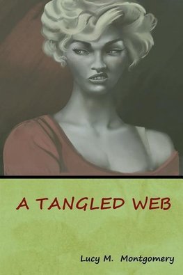 A Tangled Web