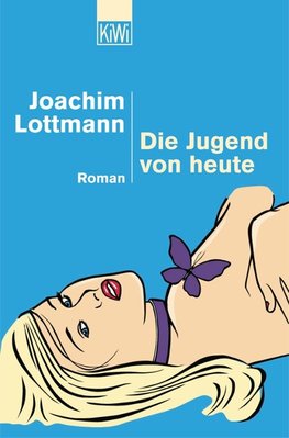 Lottmann, J: Jugend von heute