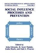 Social Influence Processes and Prevention