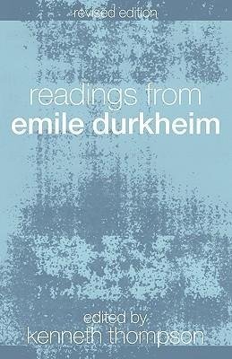 Readings from Emile Durkheim