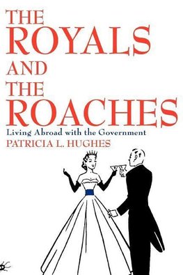 The Royals and the Roaches