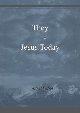 They  -  Jesus Today