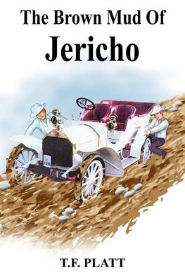 The Brown Mud Of Jericho