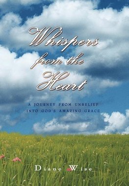 Whispers from the Heart