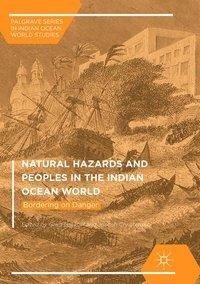 Natural Hazards and Peoples in the Indian Ocean World