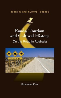 Roads, Tourism and Cultural History