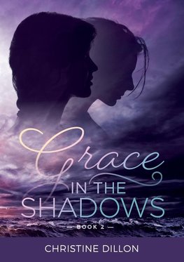 Grace in the shadows