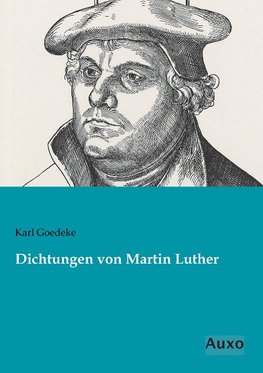 Dichtungen von Martin Luther